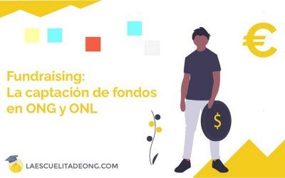 Fundraising: La captación de fondos en ONG