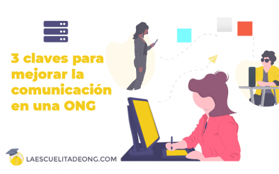 3 claves para mejorar la comunicación en una ONG