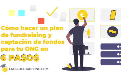 Cómo hacer un plan de fundraising en una ONG