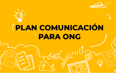 Los 3 objetivos del plan de comunicación ONG