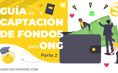 Guía de captación de fondos para ONG (II)